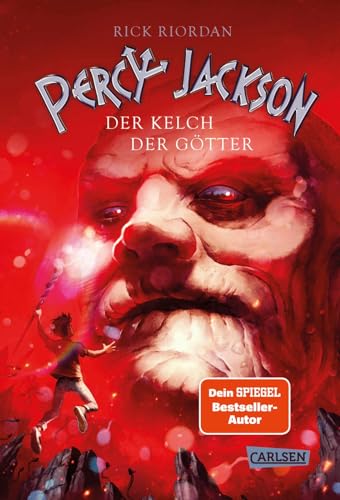Percy Jackson 6: Der Kelch der Götter: Moderne Teenager, griechische Götter und nachtragende Monster - die Fantasy-Bestsellerserie ab 12 Jahren (6) von Carlsen